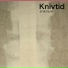 Knivtid