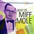 Miff Mole