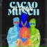 Cacao Munch, Adry La Fantastica