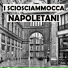 I sciosciammocca