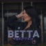 BETTA