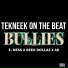 Tekneek On The Beat feat. E. Ness, Reed Dollaz, Ak