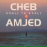 Cheb Amjed