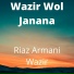 Riaz Armani Wazir