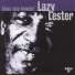 Lazy Lester - I.Ch.
