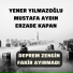 Yener Yılmazoğlu feat. Mustafa Aydın, Erzade Kapan