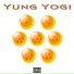 Yung Yogi feat. Shakewell