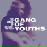 Gang Of Youths