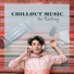 Chillout, Inspirational Electronic Music Zone
