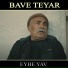 Bave Teyar