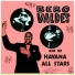 Bebo Valdés & His Havana All Stars
