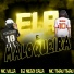DJ nego bala, Mc Thau Thau, Mc villa