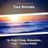 Sea Sound Effects, Ocean Sounds, Nature Sounds