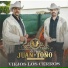 Los Viejones Juan y Toño Hermanos Aranda
