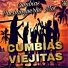 Cumbia Hits, Cumbias Para Bailar, Cumbias Viejitas