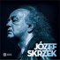 Józef Skrzek feat. Tomasz Szukalski
