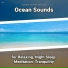 Ocean Waves, Ocean Sounds, Nature Sounds