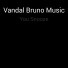 Vandal Bruno Music