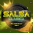 Salsa Clasica, Salsa