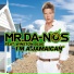 Mr. Da-Nos Feat. Winston Blue