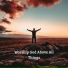 Praise and Worship Orchestra