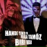 Hande Yener feat. Volga Tamöz