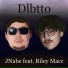 JNabe feat. Riley Macc