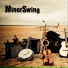 MinorSwing