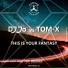 DJ Jo, Tom-X