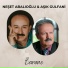 Neşet Abalıoğlu feat. Aşık Gulfani