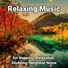 Meditation Music, Relaxing Spa Music, Yoga