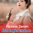 Farzana, Zareen