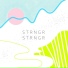 STRNGR STRNGR