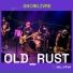 Old Rust