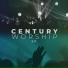 Century Worship feat. Daniel Asher