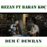 Rezan Koç feat. Baran Koç
