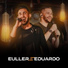Euller e Eduardo