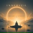 INNERVEIL, Meditation Music, Zen Meditate