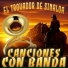 EL TROVADOR DE SINALOA