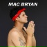 MAC BRYAN