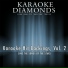 Karaoke Diamonds