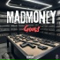 MADMONEY