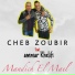 Cheb Zoubir feat. Ammar Khelifi