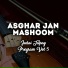 Asghar Jan Mashoom