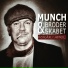 Munch & Broderskabet