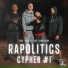 Rapolitics, Pede B, Gio, Tkay feat. Rune Kuda