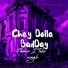 Chey Dolla, BadDay