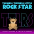Twinkle Twinkle Little Rock Star