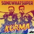 SomeWhatSuper