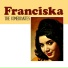 Franciska